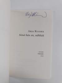Siinä hän on, nähkää (signeerattu)