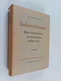Industrialismen : Den ekonomiska utvecklingen sedan 1750