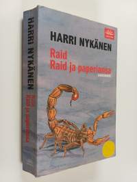 Raid ; Raid ja paperiansa