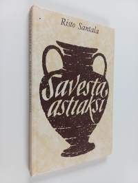Savesta astiaksi