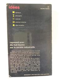 Dix-huit lecons sur la société industrielle