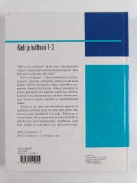 Kieli ja kulttuuri 1-3 : Lukion äidinkielen ja kirjallisuuden oppikirja