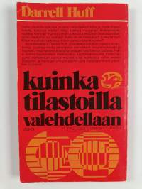 Kuinka tilastoilla valehdellaan