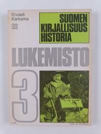 Suomen kirjallisuushistoria 3 : Lukemisto