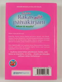 Rakas nuija päiväkirjani, miksen ole muualta?