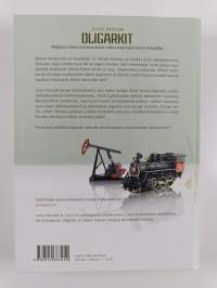 Oligarkit : helppoa rahaa ja katoavaista valtaa kapitalistisella Venäjällä