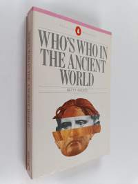 Who&#039;s Who in the Ancient World : a handbook to the survivors of the greek and roman classics