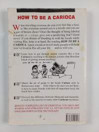 How to be a Carioca - The Alternative Guide for the Tourist in Rio