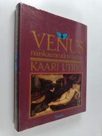 Kaari Utrio -paketti (5 kirjaa) : Venus : Naiskauneuden tarina ; Suomen naisen tie ; Perhekirja : Eurooppalaisen perheen historia ; Eevan tyttäret : Eurooppalaise...