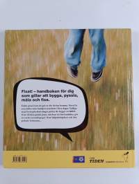 Fixat! : handbok i att bygga, pyssla, måla och fixa