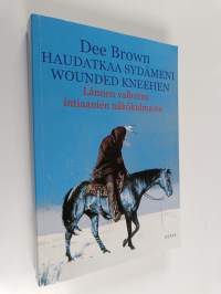 Haudatkaa sydämeni Wounded Kneehen