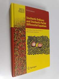 Stochastic ordinary and stochastic partial differential equations : transition from microscopic to macroscopic equations