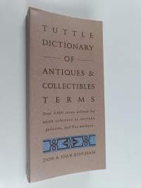 Tuttle Dictionary of Antiques &amp; Collectibles Terms