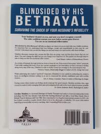 Blindsided By His Betrayal: Surviving the Shock of Your Husband&#039;s Infidelity
