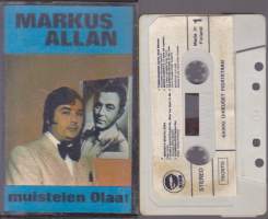 C-kasetti - Markus Allan - Muistelen Olaa, 1975.  RPC 6019