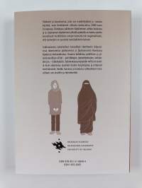 Monsieur, näkemyksemme eivät ole samalta planeetalta! : poliittisen ja yhteiskunnallisen eliitin tulkintoja islamista ja kansallisesta identiteetistä musliminaist...