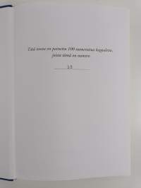 60 vuotta yhteishenkeä ja yhteistyötä isältä pojalle : Hämeenlinnan Reserviläiset : Aliupseerit ry 1952-2012 (signeerattu, tekijän omiste, numeroitu)