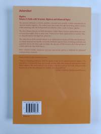 Algebra, Volume 2 : Fields with Structure, Algebras and Advanced Topics