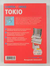 Tokio : kartta+opas : nähtävyydet, ostokset, ravintolat, menopaikat