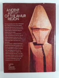 Ancient art of the Amur region : rock drawings, sculpture, pottery