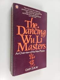 The dancing Wu Li masters : an overview of the new physics