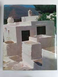Greek Traditional Architecture Vol. 1-2 : Eastern Agean, Sporades, Ionian Islands ; Aegean : Cyclades