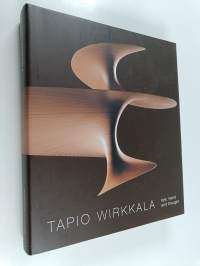 Tapio Wirkkala : eye, hand and thought