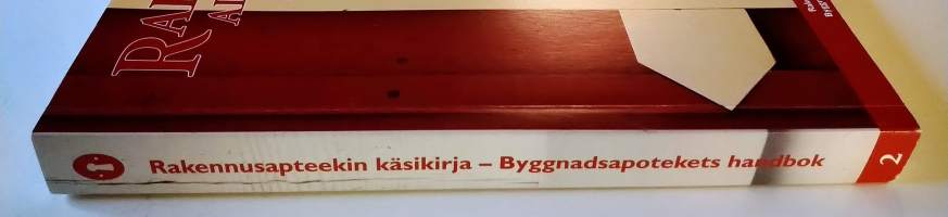 Rakennusapteekin käsikirja 2 = Byggnads apotekets handbok 2