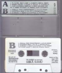 C-kasetti - Esa Ruuttunen - Oi, katso mikä aamu, 1987.  FGMC 1042