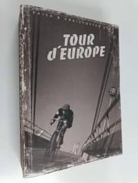 Tour d&#039;Europe : the yoga of road cycling