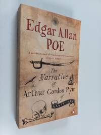 The narrative of Arthur Gordon Pym of Nantucket