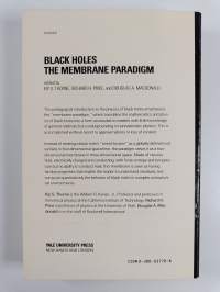 Black holes : the membrane paradigm