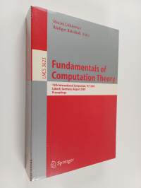 Fundamentals of Computation Theory - 15th International Symposium, FCT 2005, Lübeck, Gemany, August 17-20, 2005, Proceedings