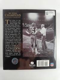 We Were Champions : The 49ers&#039; Dynasty in Their Own Words
