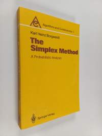 The simplex method : a probabilistic analysis