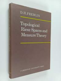Topological Riesz spaces and measure theory