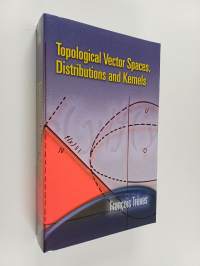 Topological vector spaces, distributions and kernels