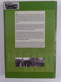 Jääkärit eteen : Jääkäripataljoona 4:n (Hämeen Jääkäripataljoona) taistelut Vapaussodasta Lapin sotaan