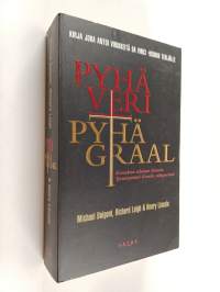 Pyhä veri, pyhä Graal