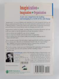 Imaginization : new mindsets for seeing, organizing and managing