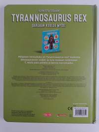 Tyrannosaurus rex : kurkista sisään!
