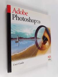 Adobe Photoshop 7.0 : user guide