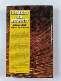 Ihmeet ja merkit : voimaevankeliointi nykyajan seurakunnassa