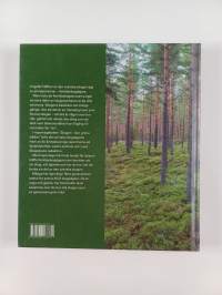 Skogen : den gröna tråden : en reportagebok om det svenska familjeskogsbruket
