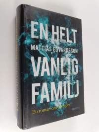 En helt vanlig familj