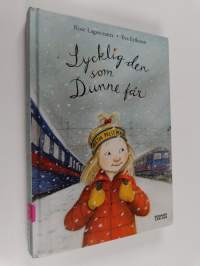 Lycklig den som Dunne får