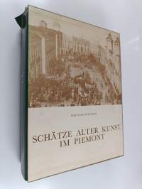 Schätze alter Kunst im Piemont (Laatikossa)
