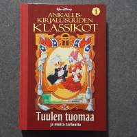 Ankalliskirjallisuuden klassikot I: Tuulen tuomaa ja muita tarinoita