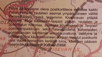 Junalla Pietarista Kivennavalle. ( Postikortit, rautatiet, postileimat, postitoimipaikat, paikallishistoria, kuvateos )