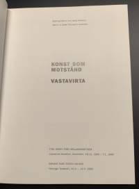 Konst som motstånd : tysk konst från mellankrigstiden = Vastavirta : Saksan taide sotien välissä